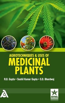 portada Agrotechniques & Uses of Medicinal Plants (en Inglés)