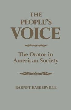 portada The People's Voice: The Orator in American Society (en Inglés)