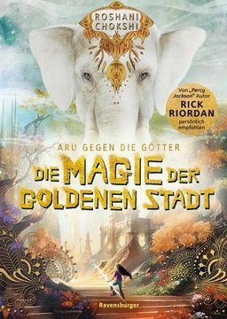 portada Aru Gegen die Götter, Band 4: Die Magie der Goldenen Stadt (Rick Riordan Presents) (en Alemán)