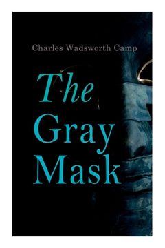 portada The Gray Mask (en Inglés)