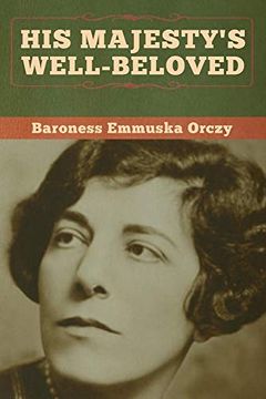 portada His Majesty's Well-Beloved (in English)