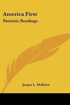 portada america first: patriotic readings (en Inglés)
