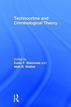 portada Technocrime and Criminological Theory (in English)