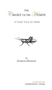 portada The Cricket on the Hearth: A Fairy Tale of Home (en Inglés)