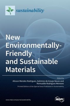 portada New Environmentally-Friendly and Sustainable Materials