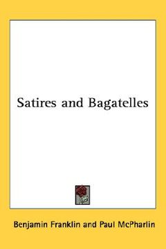 portada satires and bagatelles (en Inglés)