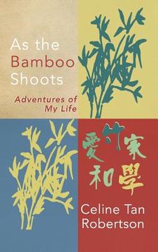 portada As the Bamboo Shoots