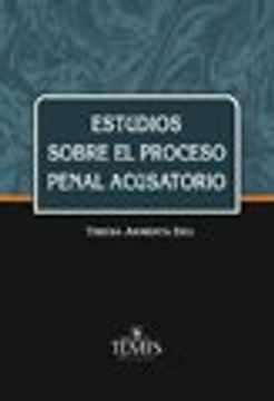 portada Estudios sobre el proceso penal acusatorio