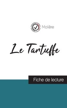portada Le Tartuffe de Molière (fiche de lecture et analyse complète de l'oeuvre)