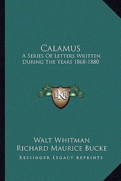 portada calamus: a series of letters written during the years 1868-1880 (in English)