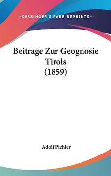 portada Beitrage Zur Geognosie Tirols (1859) (en Alemán)