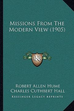 portada missions from the modern view (1905)