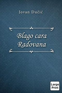 portada Blago Cara Radovana (in Serbio)