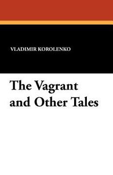 portada the vagrant and other tales (en Inglés)