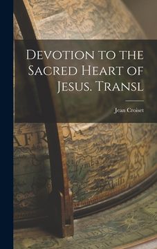 portada Devotion to the Sacred Heart of Jesus. Transl (en Inglés)