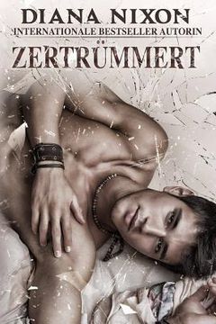 portada Zertrümmert (en Alemán)