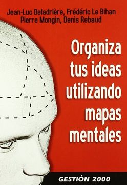 portada Organiza tus Ideas Utilizando Mapas Mentales (Habilidades Directivas) (in Spanish)