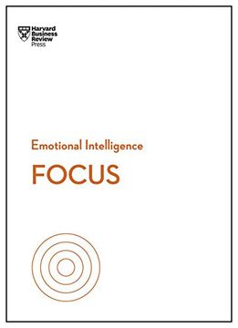 portada Focus (Hbr Emotional Intelligence Series) (libro en Inglés)