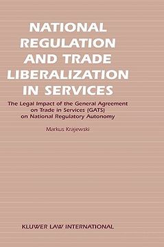 portada national regulation and trade liberalization in services (en Inglés)