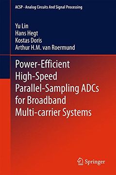 portada Power-Efficient High-Speed Parallel-Sampling Adcs for Broadband Multi-Carrier Systems (Analog Circuits and Signal Processing) 