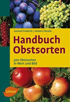 portada Handbuch Obstsorten - 300 Obstsorten in Wort und Bild (en Alemán)