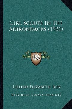 portada girl scouts in the adirondacks (1921)