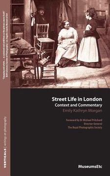 portada Street Life in London: Context and Commentary (en Inglés)
