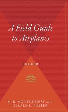 portada A Field Guide to Airplanes, Third Edition (in English)