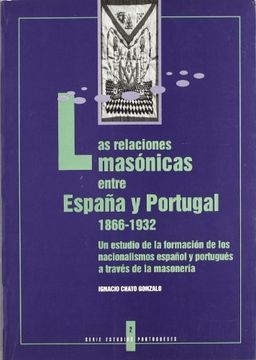 portada Relaciones masonicas espaÑa y portugal (in Spanish)