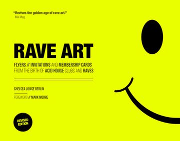 portada Rave Art: Flyers, Invitations and Membership Cards (en Inglés)