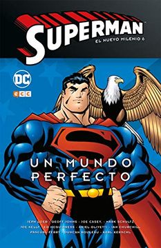 portada Superman: El Nuevo Milenio Núm. 06 – un Mundo Perfecto