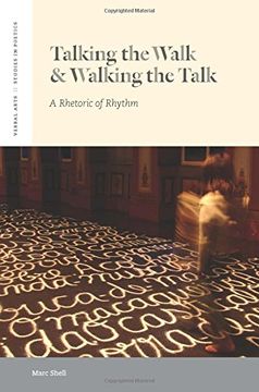 portada Talking the Walk & Walking the Talk: A Rhetoric of Rhythm (Verbal Arts: Studies in Poetics) 