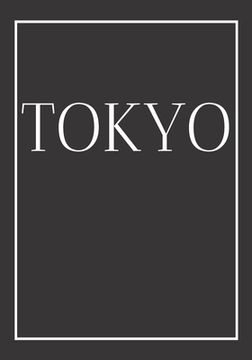 portada Tokyo: A decorative book for coffee tables, bookshelves, bedrooms and interior design styling: Stack International city books (en Inglés)