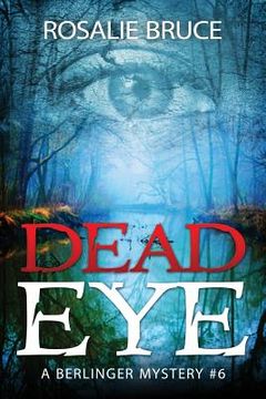portada Dead Eye: A Berlinger Mystery #6 (en Inglés)