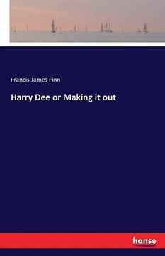 portada Harry Dee or Making it out