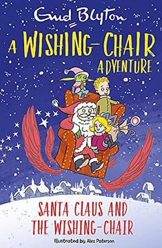 portada A Wishing-Chair Adventure: Santa Claus and the Wishing-Chair: Colour Short Stories (en Inglés)