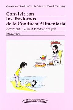 portada Convivir con los Trastornos de la Conducta Alimentaria: Anorexia, Bulimia y Trastorno por Atracones (in Spanish)
