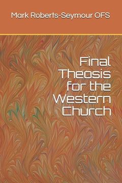 portada Final Theosis for the Western Church (in English)