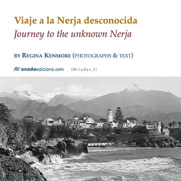 portada Viaje a la Nerja Desconocida. Journey to the Unknown Nerja (Miradas, Serie Maior)