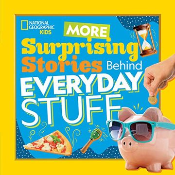 portada More Surprising Stories Behind Everyday Stuff (in English)