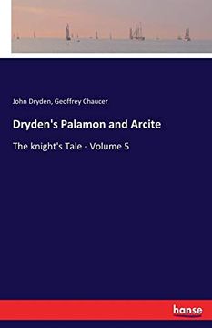portada Dryden's Palamon and Arcite: The Knight's Tale - Volume 5 