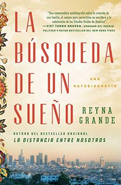 portada La Búsqueda de un Sueño (a Dream Called Home Spanish Edition): Una Autobiografía (Atria Espanol) (in Spanish)