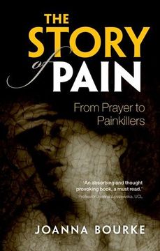 portada The Story of Pain: From Prayer to Painkillers