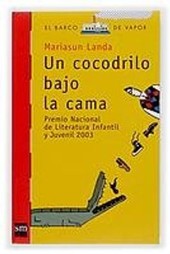 portada Un Cocodrilo Bajo La Cama (in English)