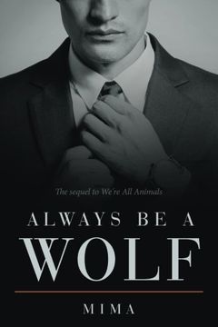 portada Always be a Wolf (in English)
