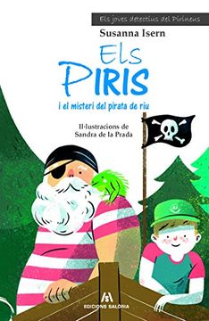 portada Els Piris i el Misteri del Pirata de riu (Els Joves Detectius del Pirineu) (in Catalá)