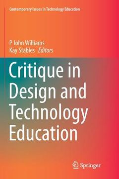 portada Critique in Design and Technology Education (en Inglés)