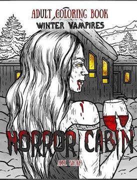 portada Adult Coloring Book Horror Cabin: Winter Vampires