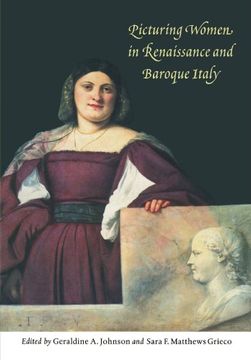 portada Picturing Women in Renaissance and Baroque Italy 
