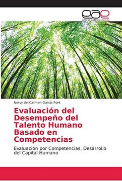 portada Evaluación del Desempeño del Talento Humano Basado en Competencias: Evaluación por Competencias, Desarrollo del Capital Humano